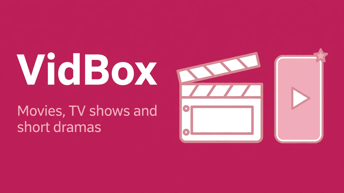 Vidbox, Movies, TV, Short Dramas, Website, App APK Hero Image